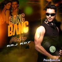 Bang Bang (2023 Banger Mashup)   Raj Roy
