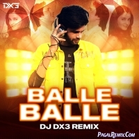 Balle Balle (Remix)   DJ Dx3