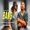 Bang (Yo Yo Honey Singh) Emiway Bantai Mix