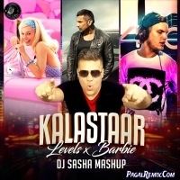Kalastaar X Barbie X Levels (Mashup)   DJ Sasha